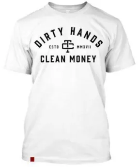 Men's Troll Co. Clothing Dirty Hands Clean Money Classic T-Shirt