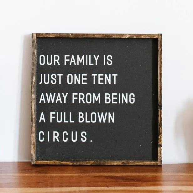 Our Family is Just One Tent Away Wood Sign: Clay